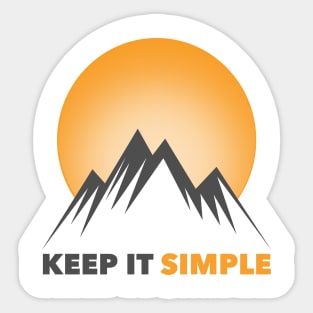 Keep It Simple Sticker